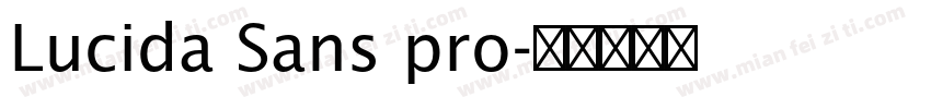 Lucida Sans pro字体转换